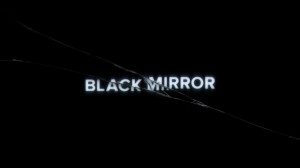 Black Mirror es una delicia en todos los sentidos